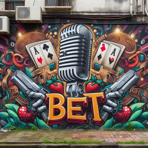 Bet (Extended Version)