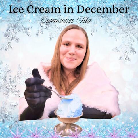 Ice Cream in December