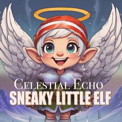 The Mischievous Elf