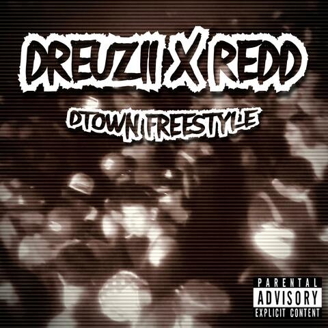 Dtown Freestyle (feat. DreUzii)