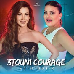 3touni Courage