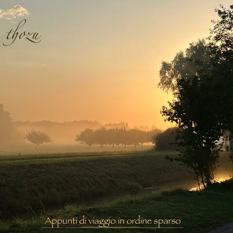 Appunti di viaggio in ordine sparso
