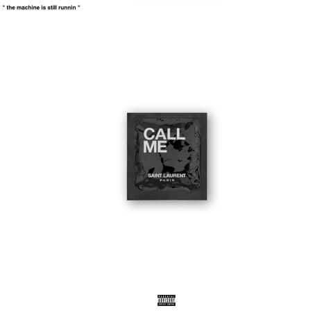 CALL ME