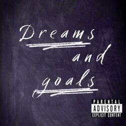 Dreams & Goals