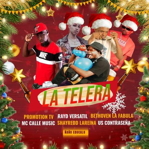La Telera (feat. Promotion Tv) [Bethoven La Fabula, MC Calle Music, Shayredd La Reina & US Contraseña Remix]