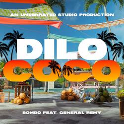 Dilo Coco (Kraké pt.2) (feat. General remy & #Tuks)