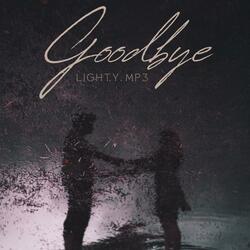 Goodbye
