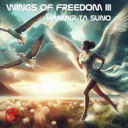 Wings of Freedom III