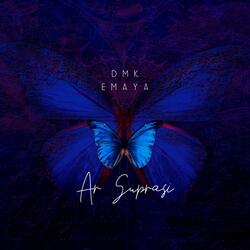 Ar suprasi (feat. EMAYA)