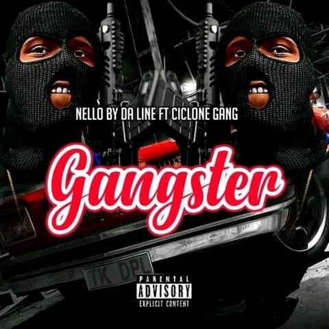 Gangster (feat. Ciclone Gang)