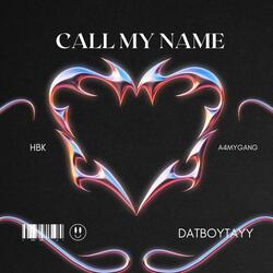Call My Name