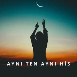 Aynı Ten Aynı His