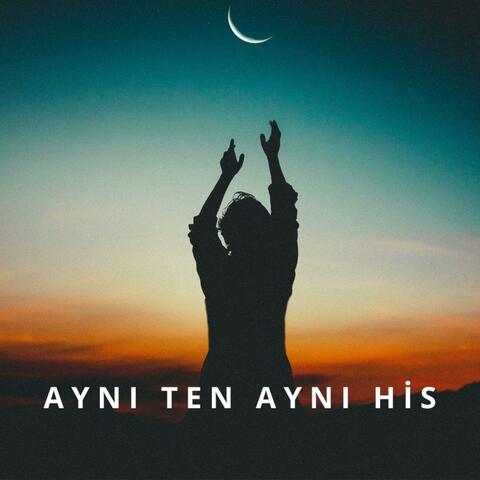 Aynı Ten Aynı His