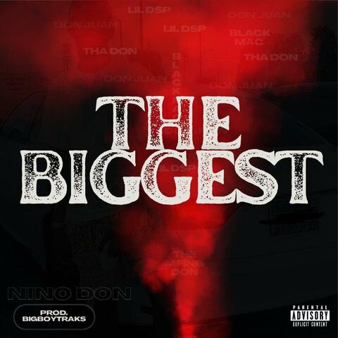 The Biggest