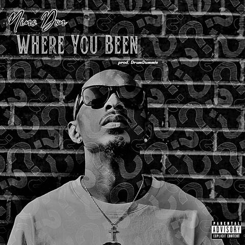 Where You Been