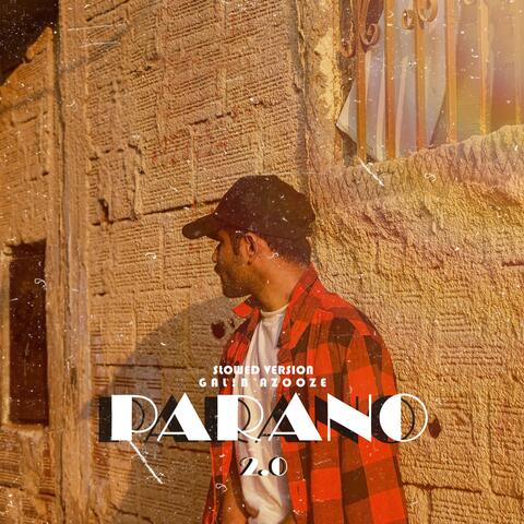 PARANO 2.0 (Slowed Version)