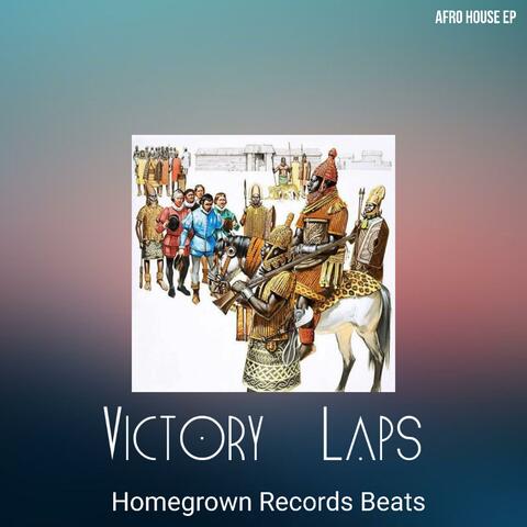 Victory Laps (Afro House Music)