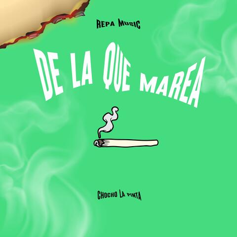 De La Que Marea (feat. Chocho La Pinta)
