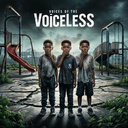 Voices of the Voiceless