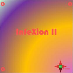 InfeXion II