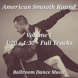 American Smooth Round Volume 1 (4-Dance 1:20)