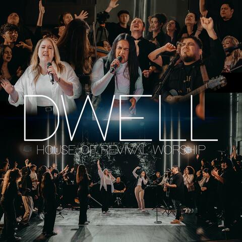 Dwell