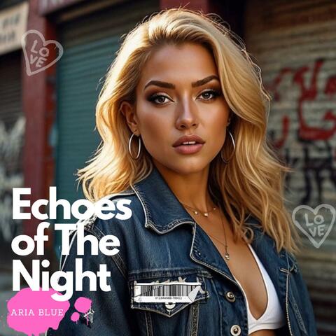 Echoes of The Night (feat. Aria Blue)