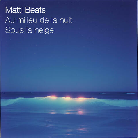 Au milieu de la nuit