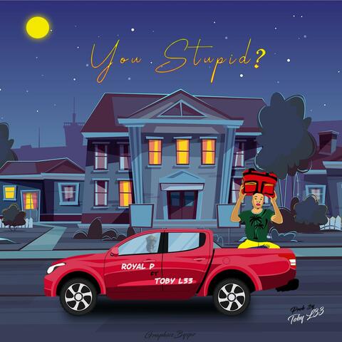 YOU STUPID? (feat. Toby Lee)