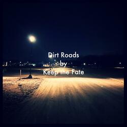 Dirt Roads (Re-Mixed/Mastered)