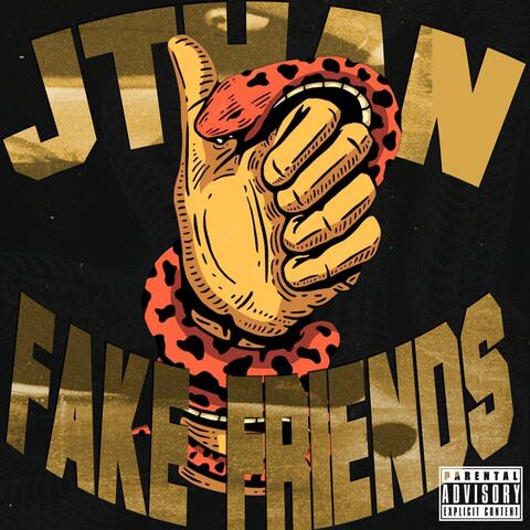 FAKE FRIENDS