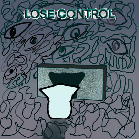 Lose Control