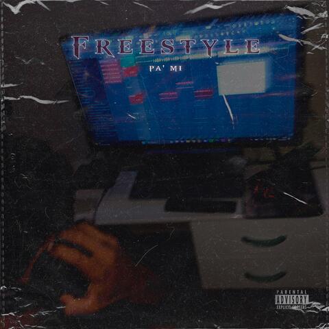 Pa' mi / Freestyle