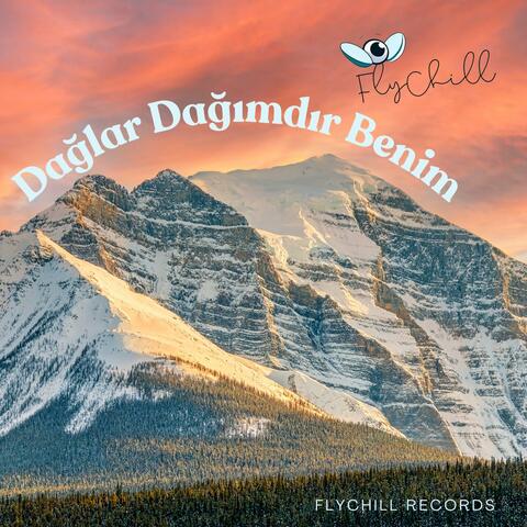 Dağlar Dağımdır Benim