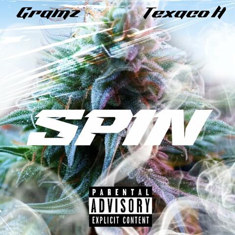 SPIN (feat. Texaco H)