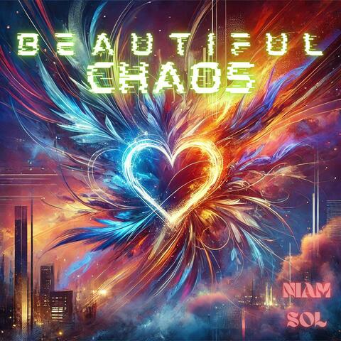 Beautiful Chaos
