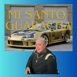 Mi Santo (Guaracha )