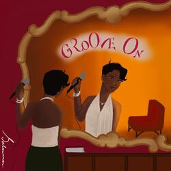 Groove On