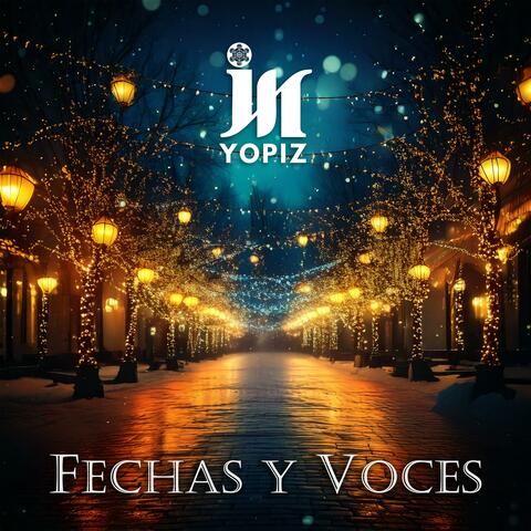 Fechas y Voces