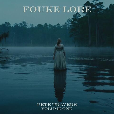 Fouke Lore Volume One