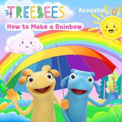 How to Make a Rainbow (Acoustic Version)