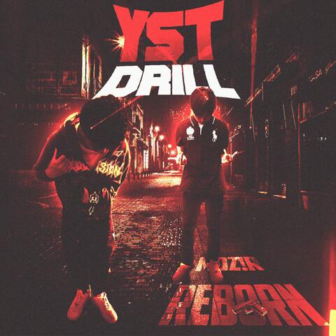 YST DRILL (feat. REBORN)