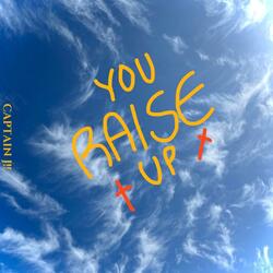 You Raise Me Up