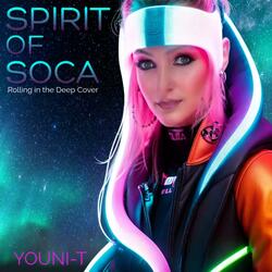 SPIRIT OF SOCA (Rolling in the Deep)
