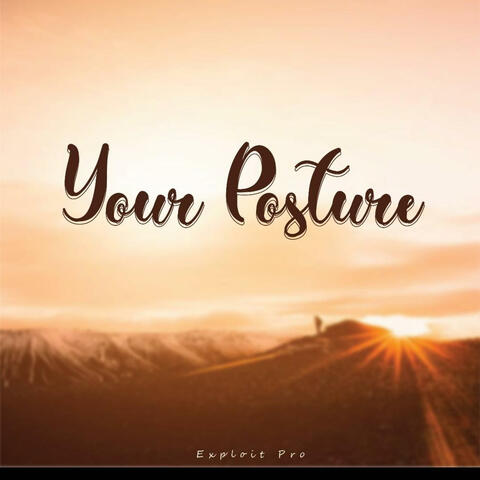 Your posture