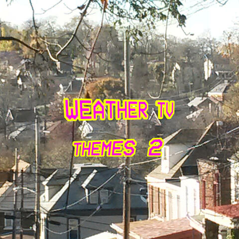 WTV Themes: Volume 2