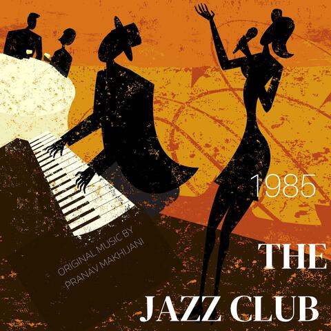 1985 The Jazz Club
