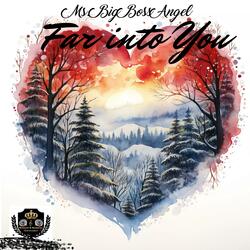 Far into You