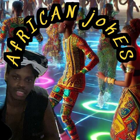 AfRiCAN jokES