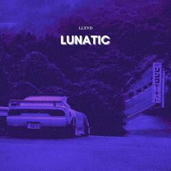 LUNATIC